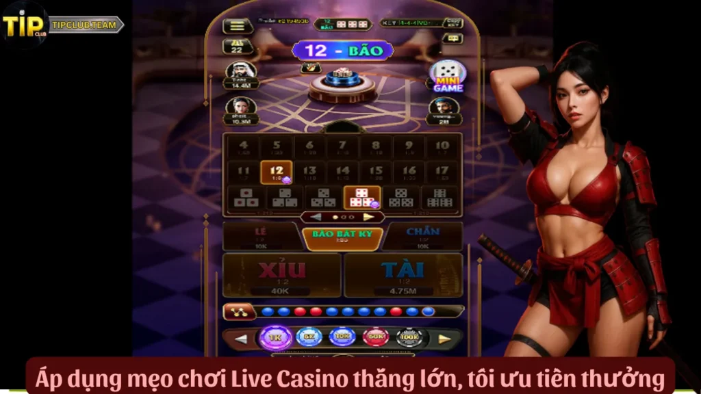 Live Casino TipClub – Đỉnh Cao Cá Cược Trực Tuyến, Chạm Là “Nổ” 4 Áp dụng mẹo chơi Live Casino thắng lớn, tối ưu tiền thưởng