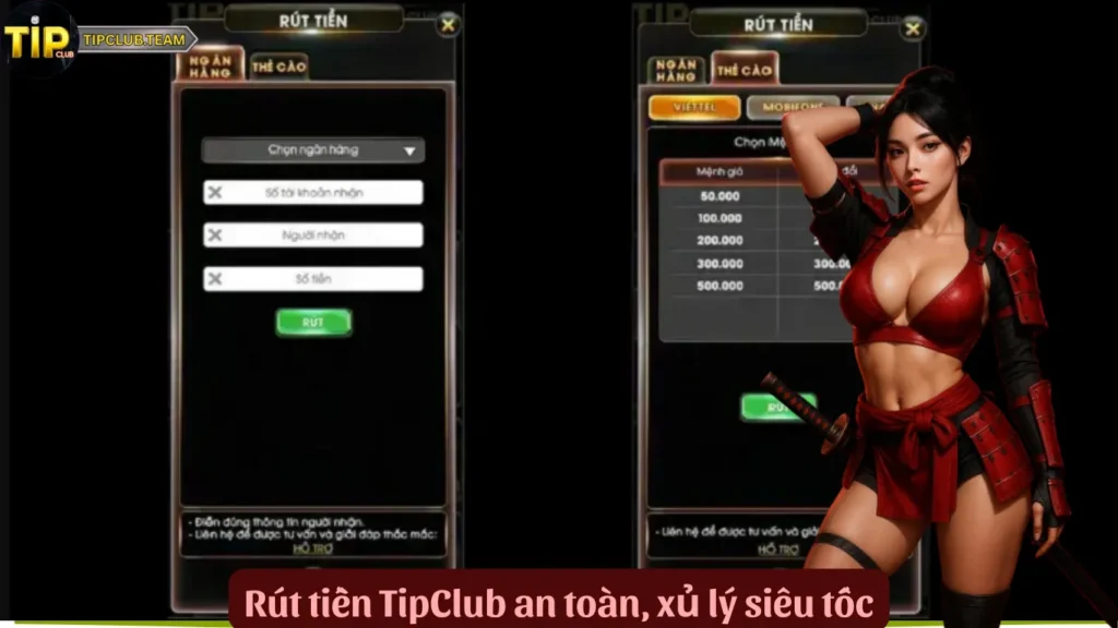 Rút Tiền TipClub – Nhanh, Dễ, Bảo Mật Vượt Trội 1 Rút tiền TipClub an toàn, xủ lý siêu tốc
